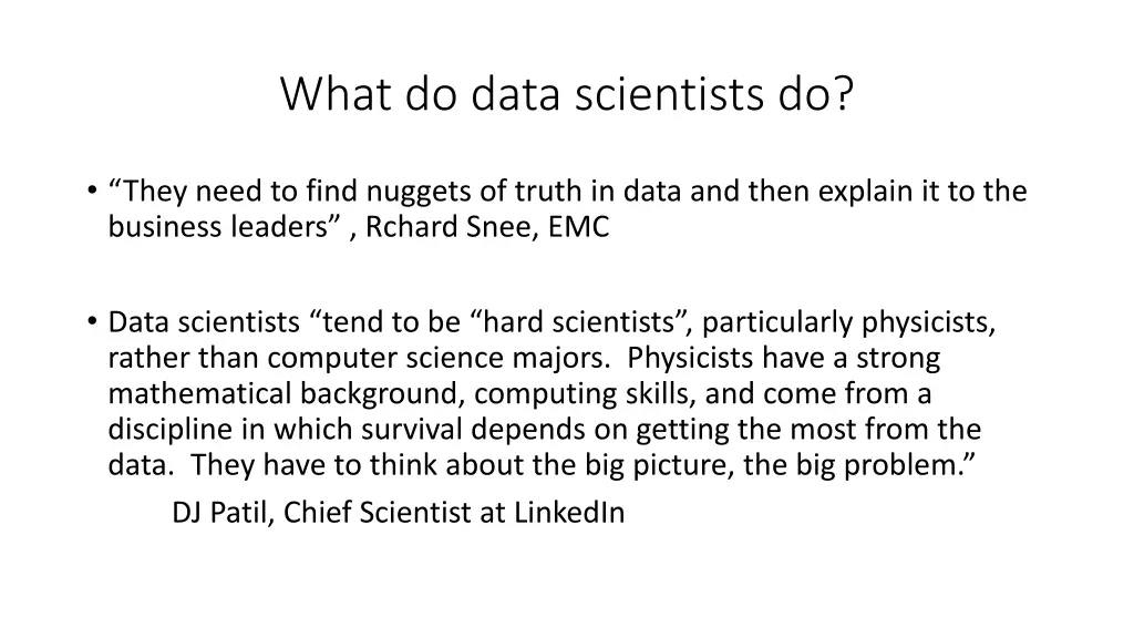 what do data scientists do