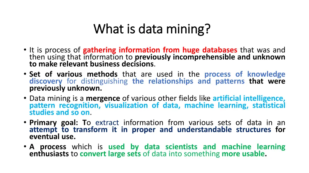 what is data mining what is data mining