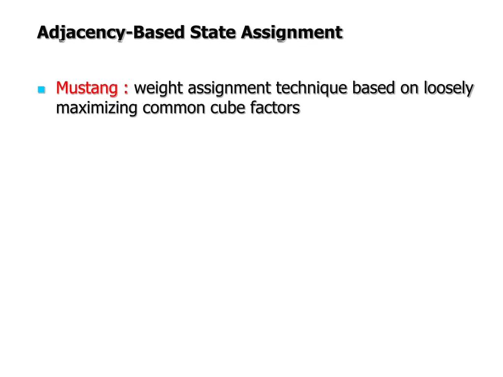 adjacency based state assignment 1