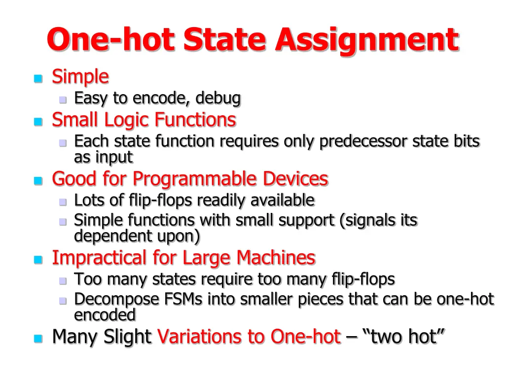 one hot state assignment