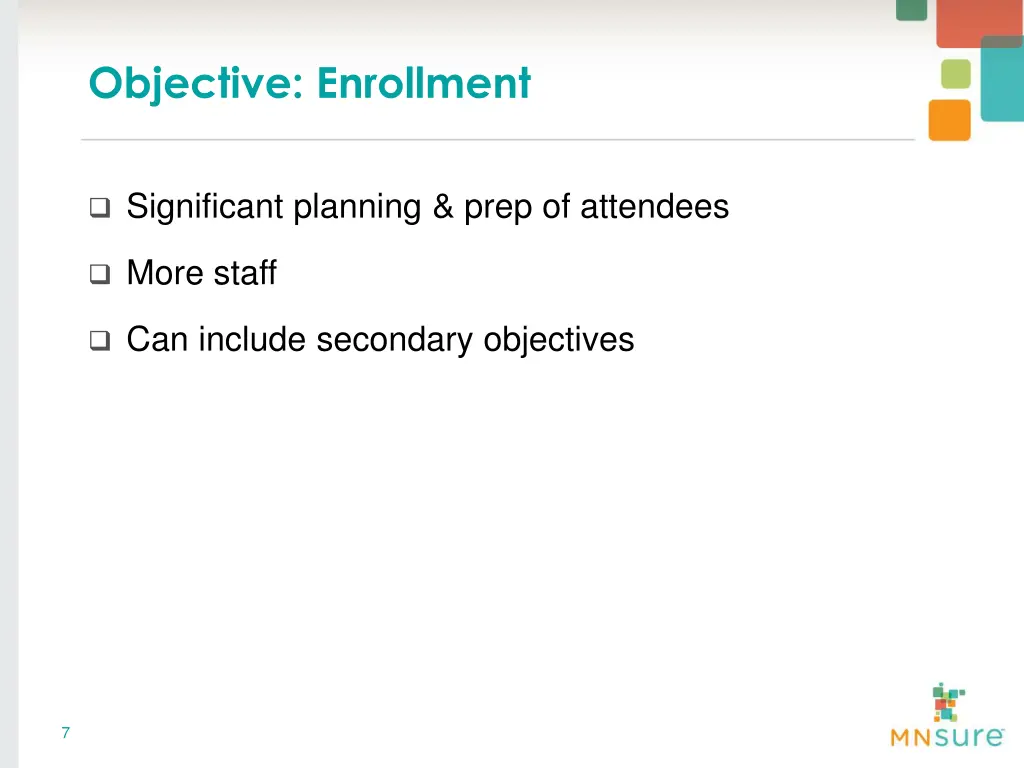 objective enrollment