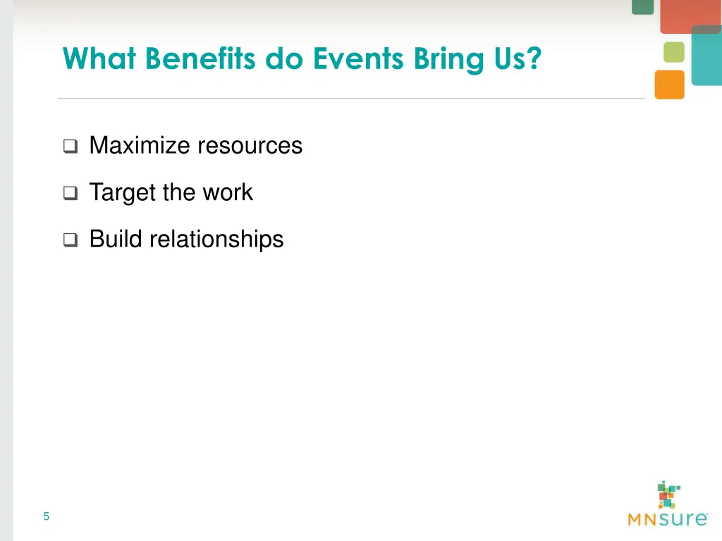 what benefits do events bring us 1