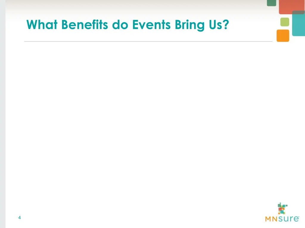 what benefits do events bring us