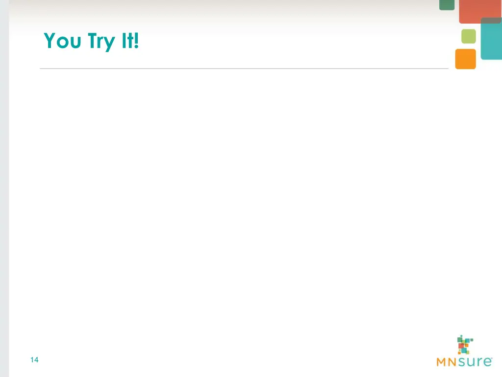 you try it