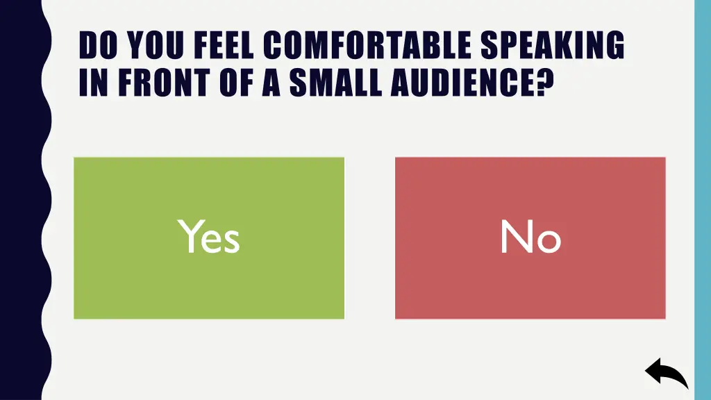 do you feel comfortable speaking in front