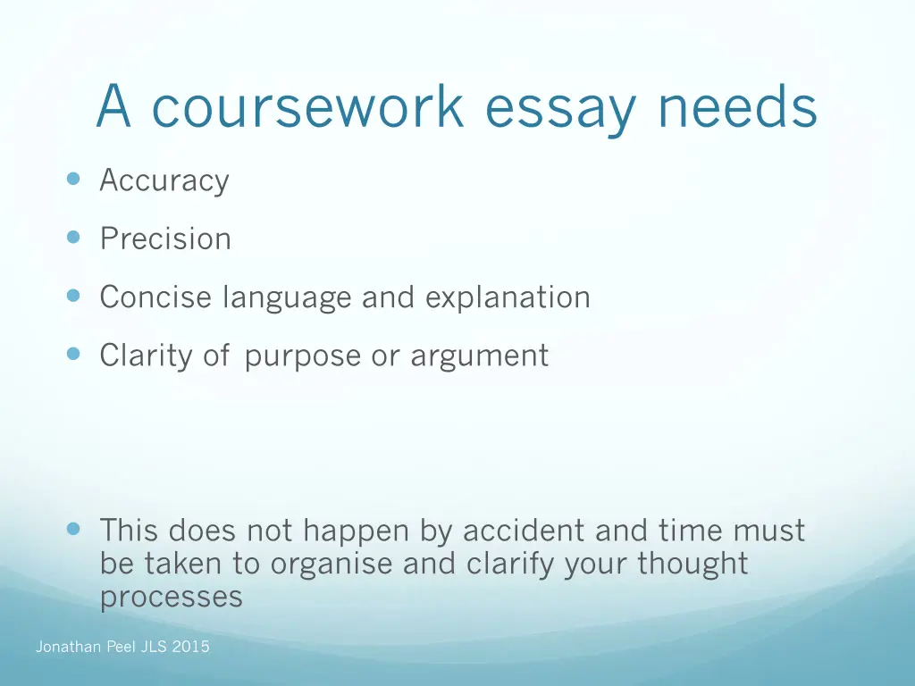 a coursework essay needs