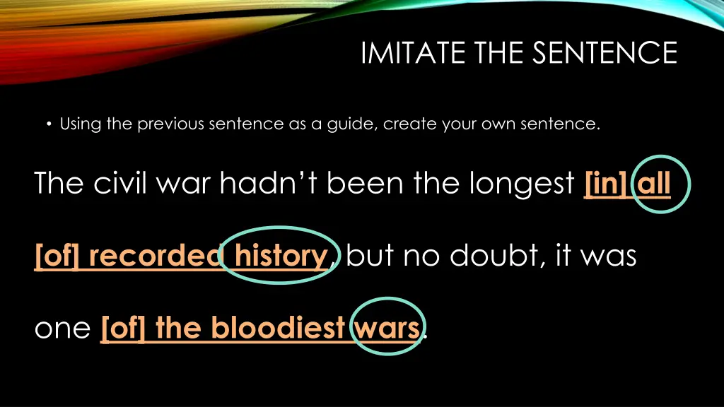 imitate the sentence