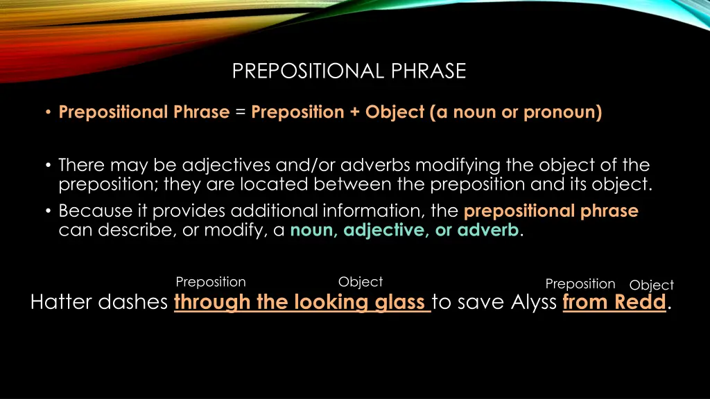 prepositional phrase