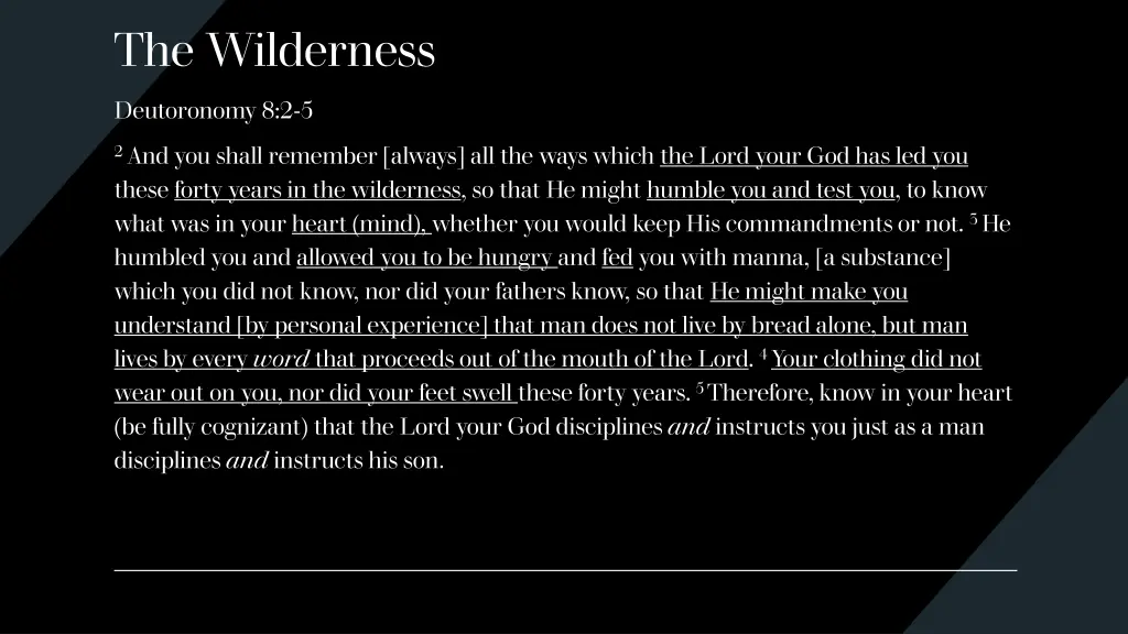the wilderness