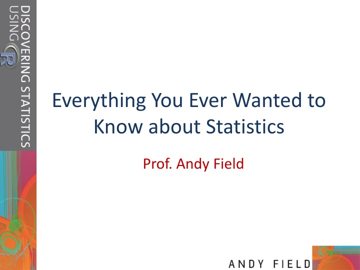 everything you ever wanted to know about