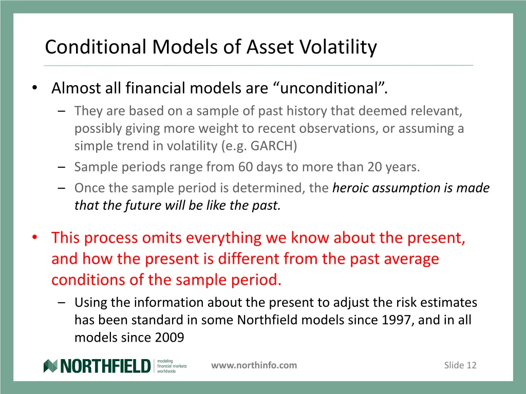 conditional models of asset volatility