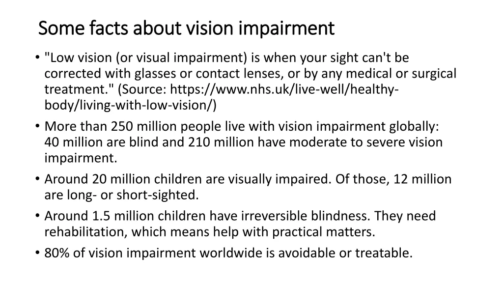 some facts about vision impairment some facts