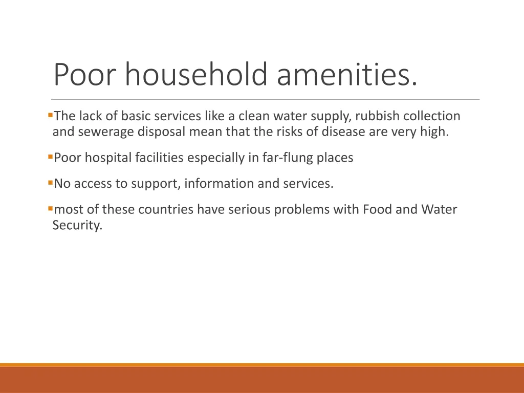 poor household amenities