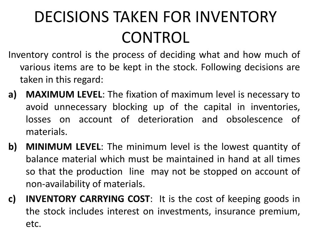 decisions taken for inventory control inventory