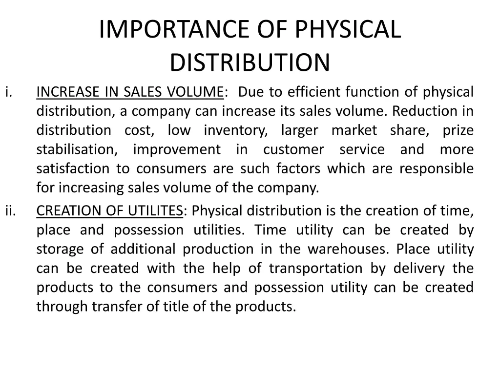 importance of physical distribution increase