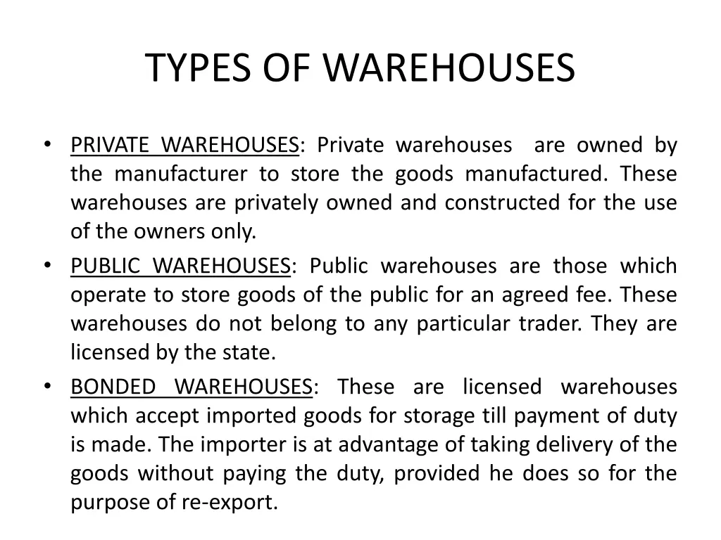 types of warehouses