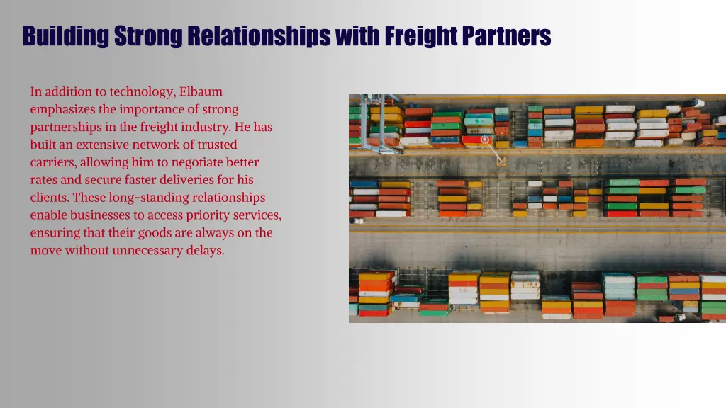 building strong relationships with freight