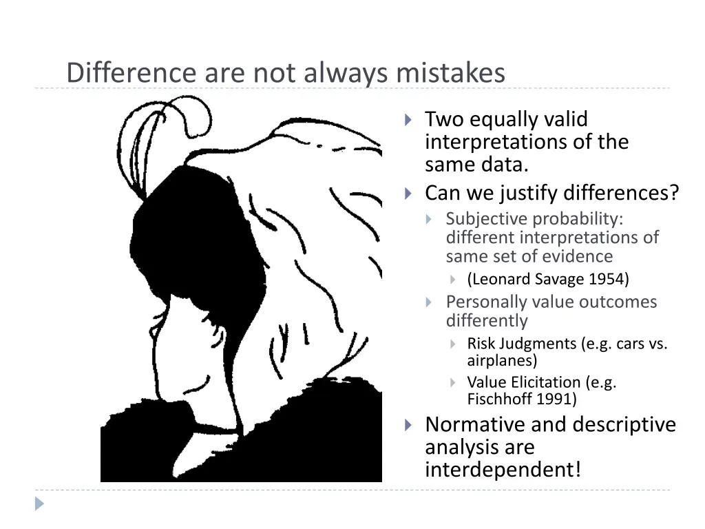 difference are not always mistakes