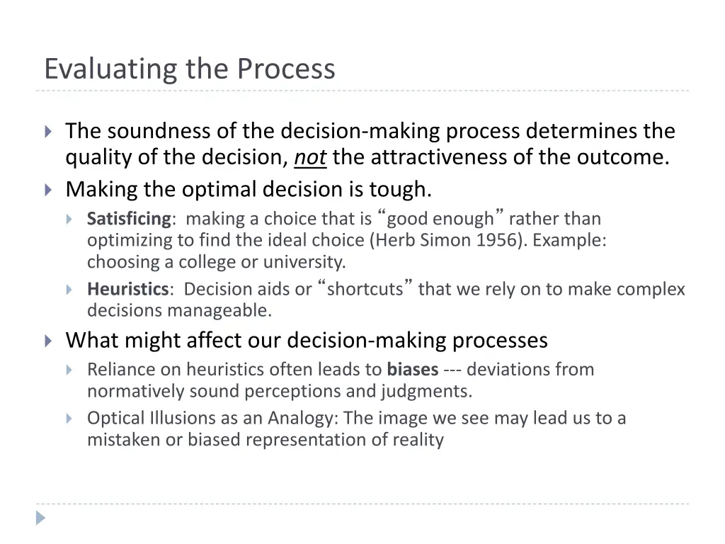evaluating the process