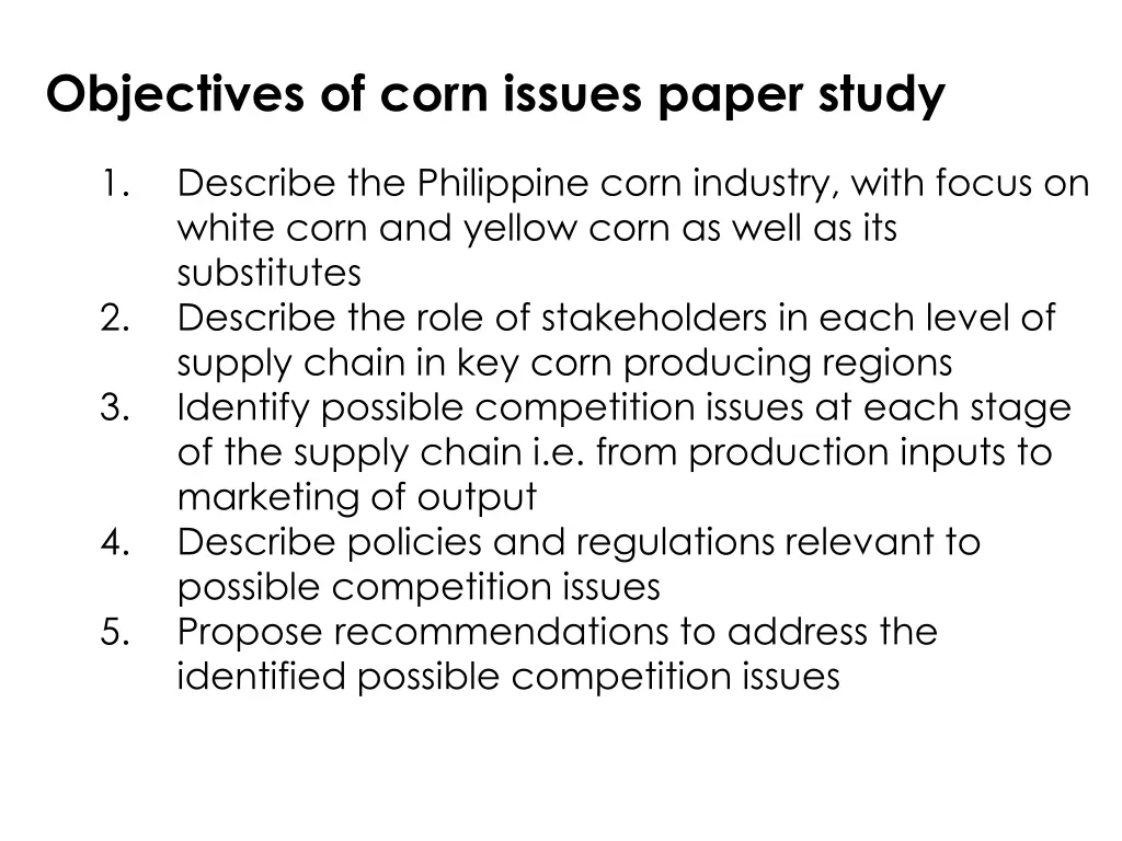 objectives of corn issues paper study