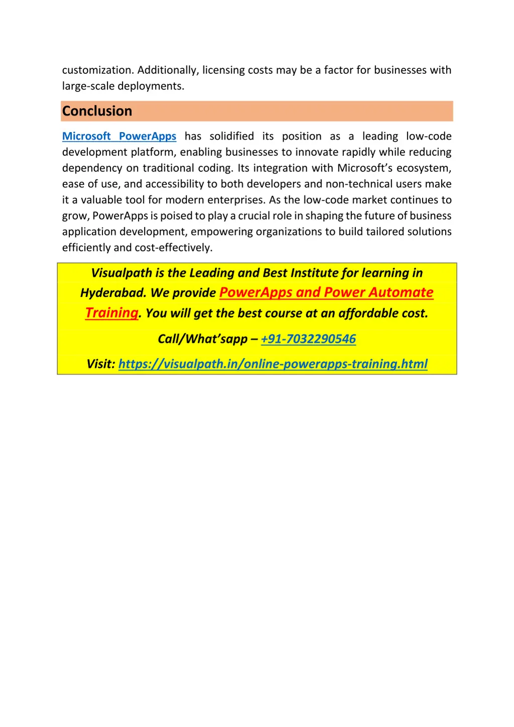 customization additionally licensing costs