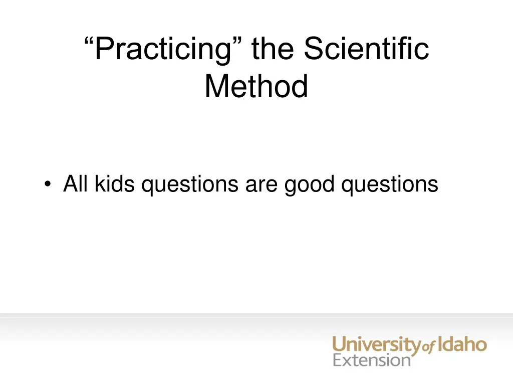 practicing the scientific method