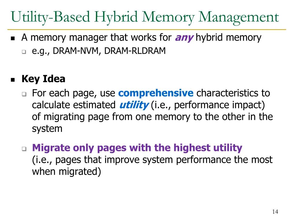 utility based hybrid memory management