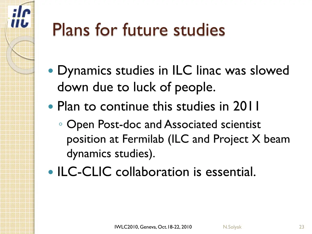 plans for future studies