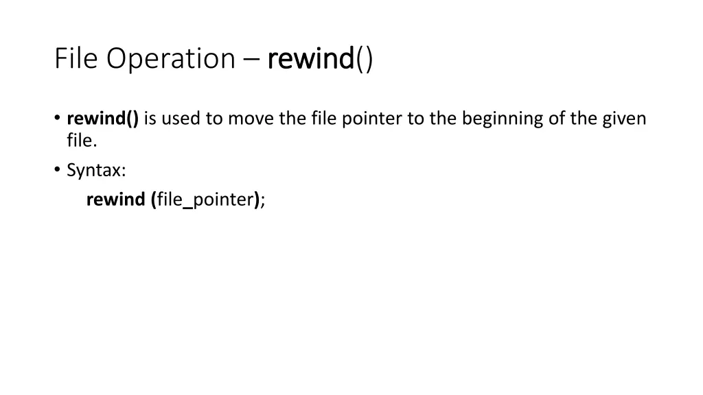 file operation rewind