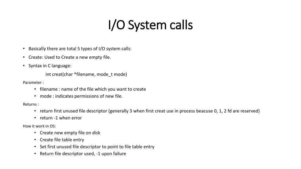 i o system calls i o system calls