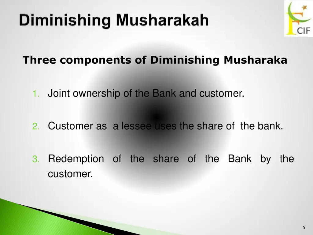 three components of diminishing musharaka
