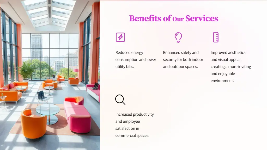 benefits of our services
