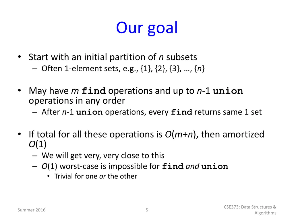 our goal