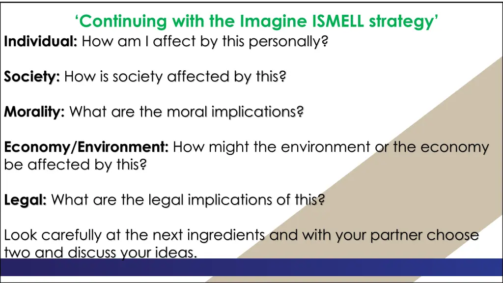 continuing with the imagine ismell strategy
