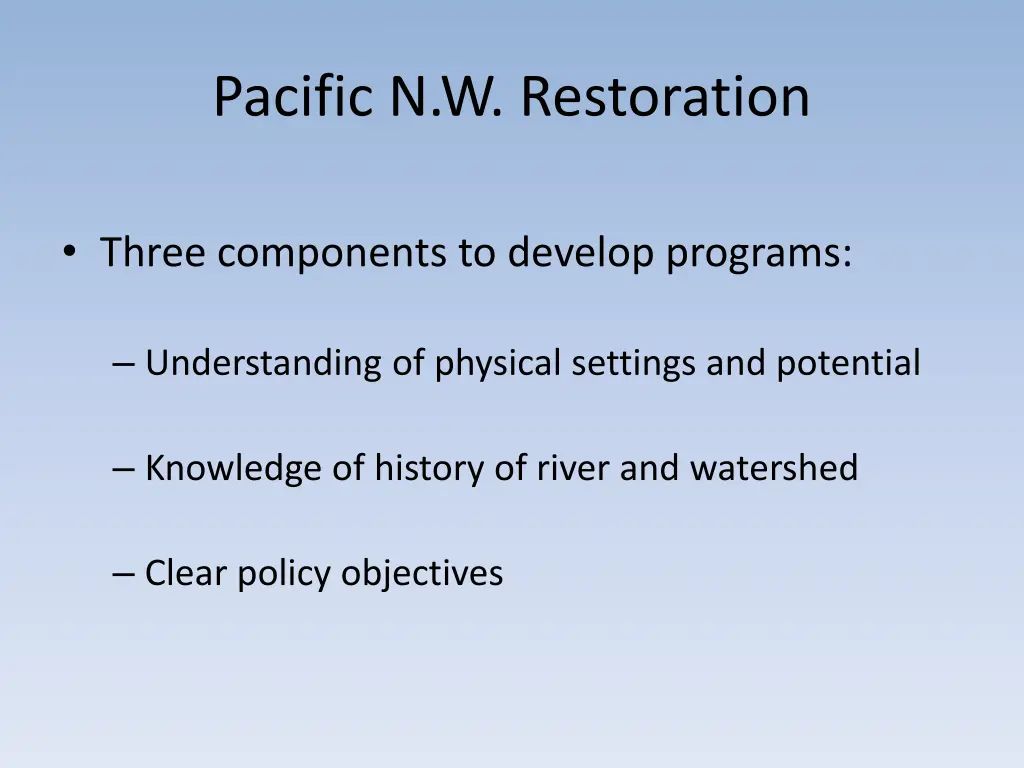 pacific n w restoration