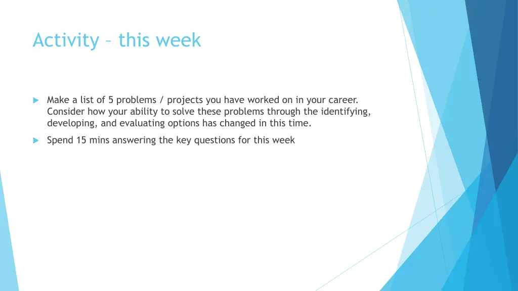 activity this week