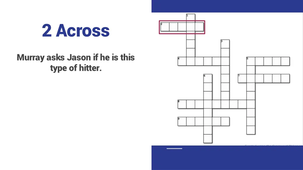 2 across