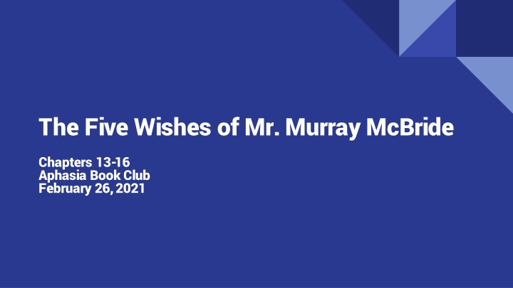 the five wishes of mr murray mcbride