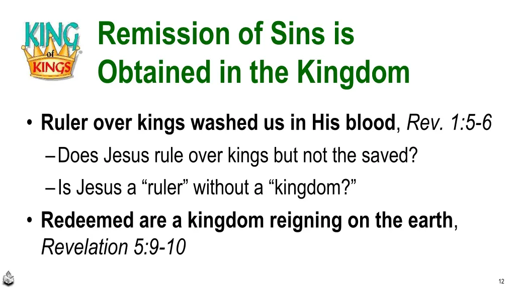 remission of sins is obtained in the kingdom