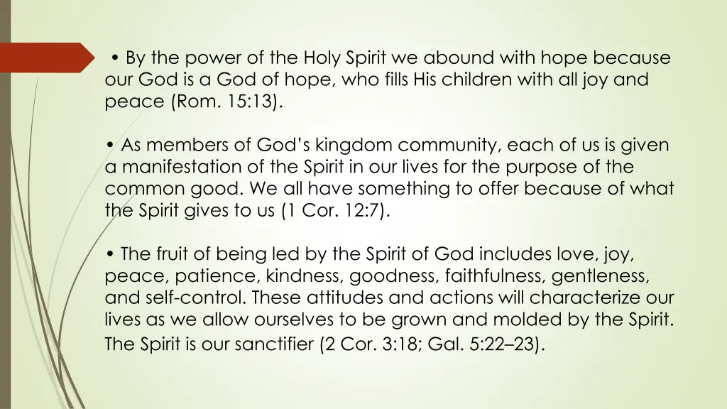 by the power of the holy spirit we abound with