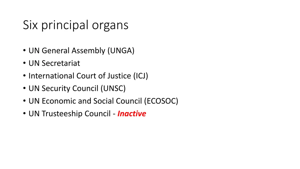 six principal organs