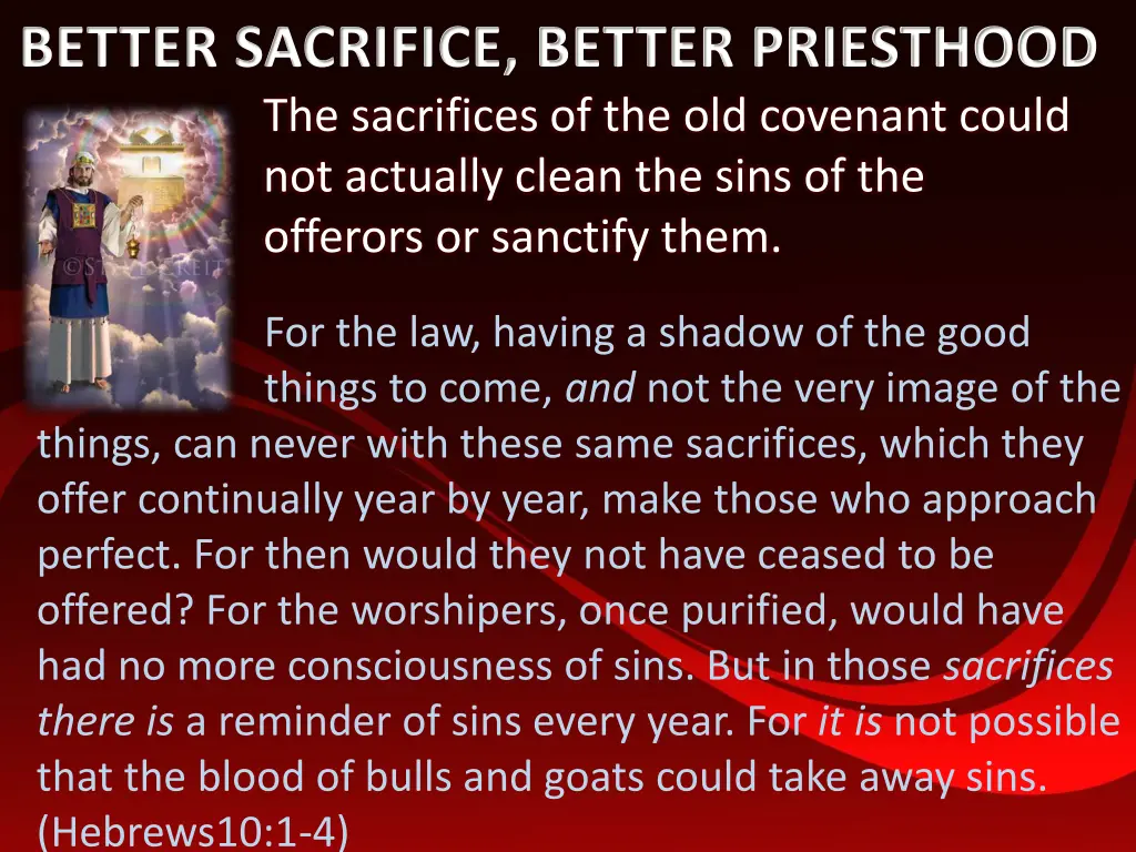 better sacrifice better priesthood the sacrifices