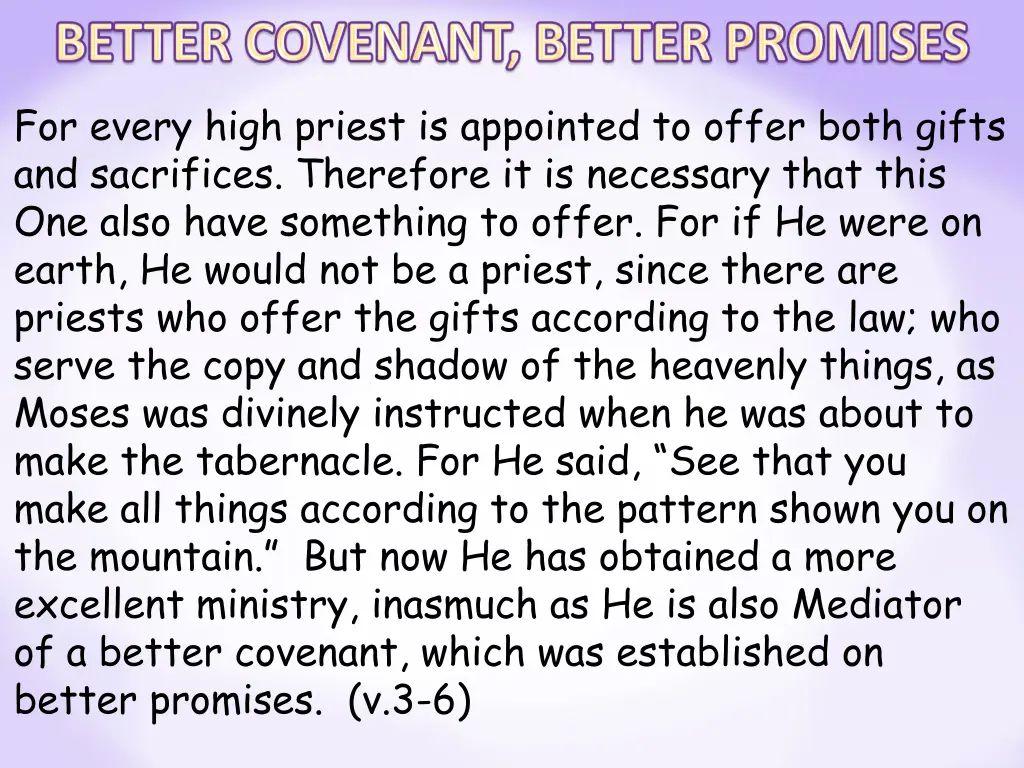 for every high priest is appointed to offer both