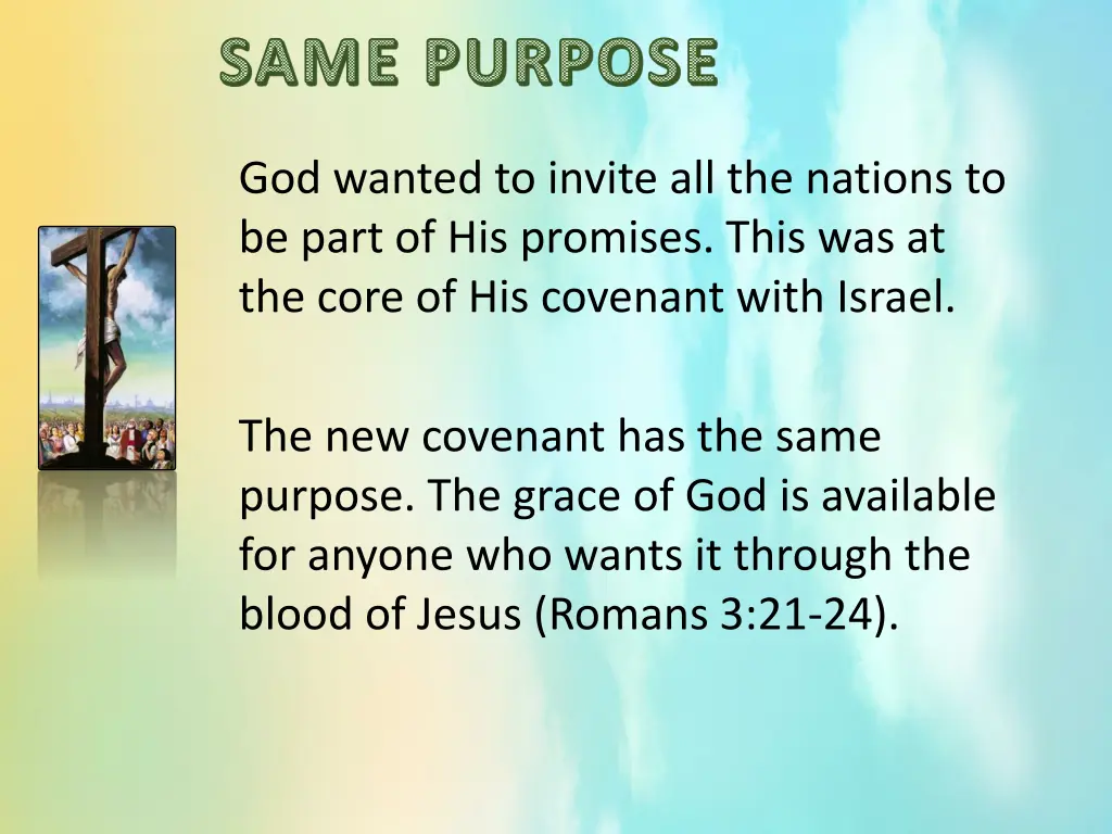 same purpose 1