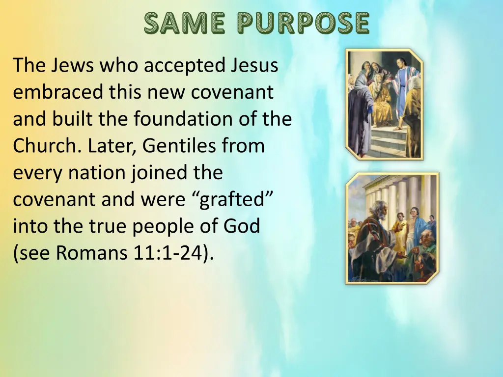 same purpose 2