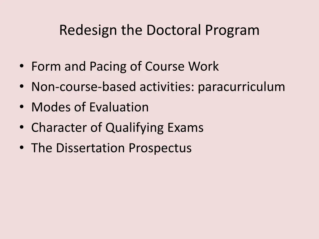 redesign the doctoral program