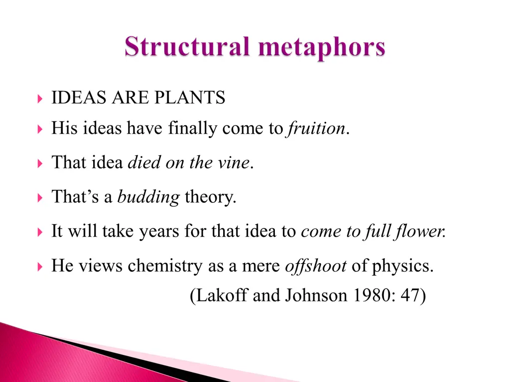 ideas are plants