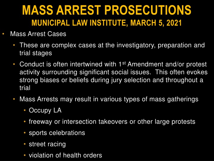 mass arrest prosecutions municipal law institute