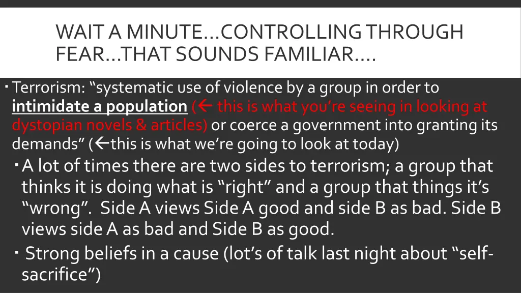wait a minute controlling through fear that