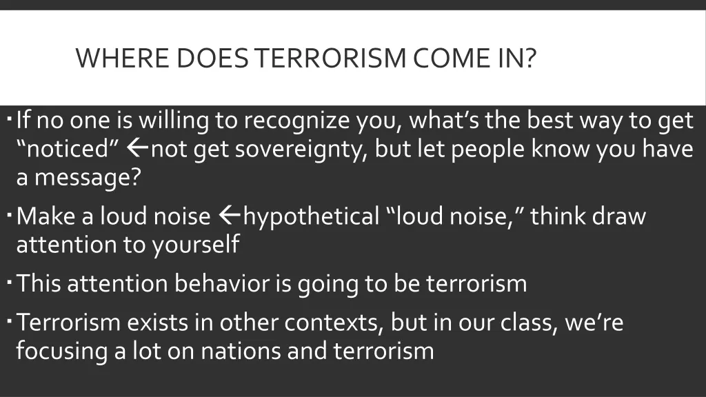 where does terrorism come in